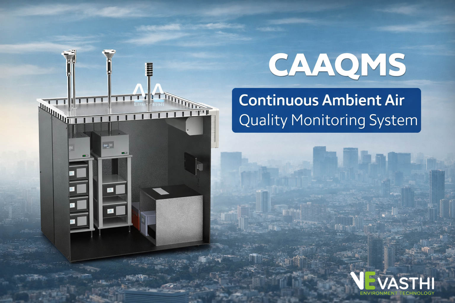 CAQMS – Continuous Ambient Air Quality Monitoring System